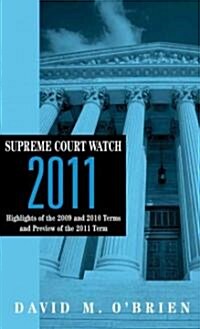 Supreme Court Watch 2011 (Paperback)