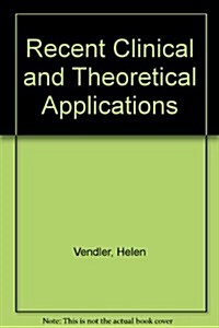 Recent Clinical and Theoretical Applications (Paperback)