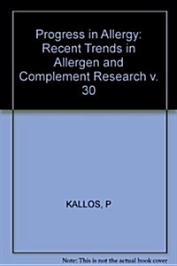 Recent Trends in Allergen and Complement Research (Hardcover)