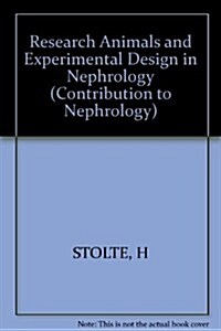 Research Animals and Experimental Design in Nephrology (Paperback)