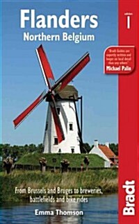 Flanders : Northern Belgium: from Brussels and Bruges to breweries, battlefields and bike rides (Paperback)