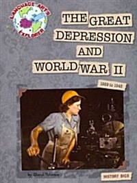 The Great Depression and World War II: 1929 to 1945 (Paperback)