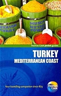 Thomas Cook Pocket Guides Turkey: Mediterranean Coast (Paperback, 4th)