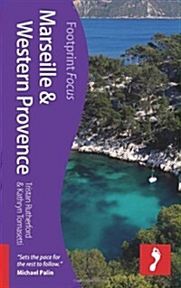 Footprints Focus: Marseille & Western Provence (Paperback)