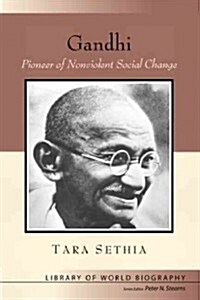 Gandhi: Pioneer of Nonviolent Social Change (Paperback)