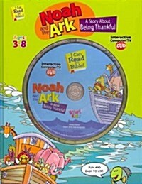 Noah and the Ark: A Story about Being Thankful (Hardcover)