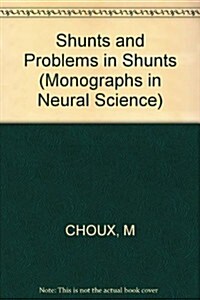 Shunts and Problems in Shunts (Paperback)