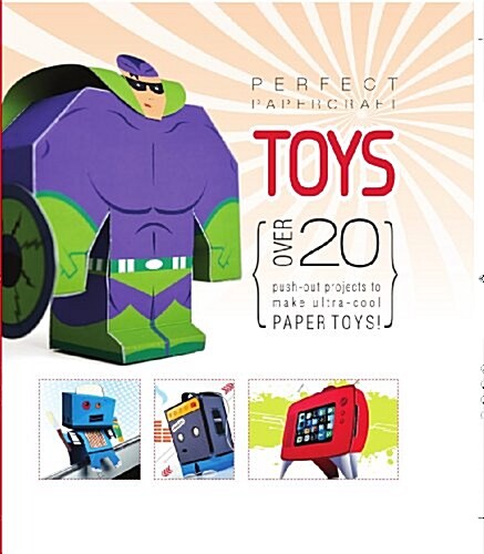 Perfect Papercraft Toys (Paperback, CSM)