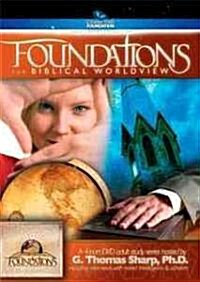 Foundations for a Biblical Worldview (Hardcover)
