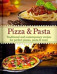 Pizza & Pasta (Hardcover)