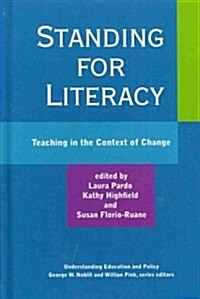 Standing for Literacy (Hardcover)