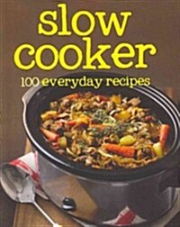 Slow Cooker (Hardcover)