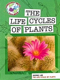 Science Lab: The Life Cycles of Plants (Paperback)
