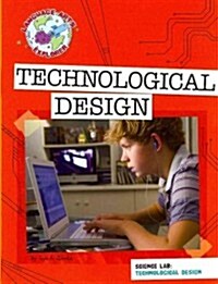 Science Lab: Technological Design (Paperback)