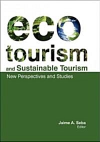 Ecotourism and Sustainable Tourism (Hardcover, 1st)