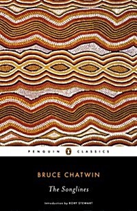 The Songlines (Paperback)