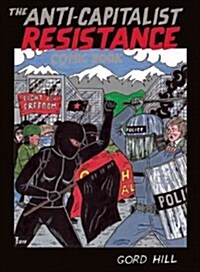 The Anti-Capitalist Resistance Comic Book (Paperback)