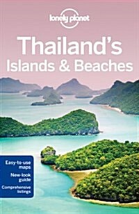 Lonely Planet Thailands Islands & Beaches (Paperback, 8th)