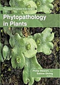 Phytopathology in Plants (Hardcover)