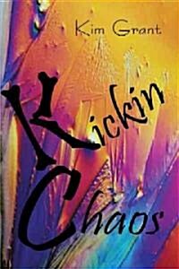 Kickin Chaos (Paperback)