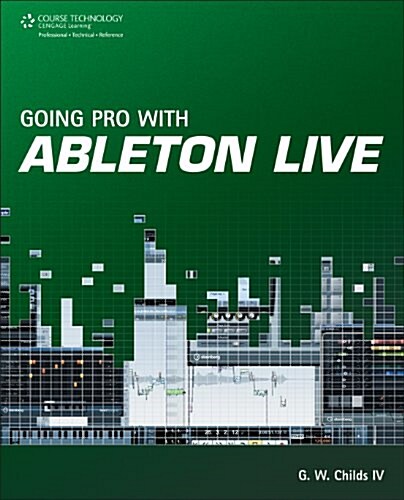 Going Pro With Ableton Live (Paperback)