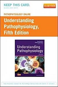 Understanding Pathophysiology Passcode (Pass Code, 5th)