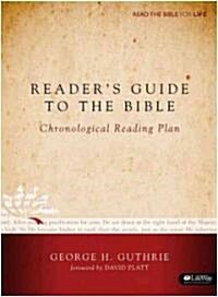 Readers Guide to the Bible: A Chronological Reading Plan (Paperback)