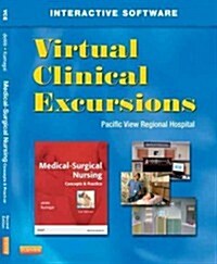 Virtual Clinical Excursions 3.0 for Medical-Surgical Nursing: Concepts and Practice (Paperback, 2nd, Revised)