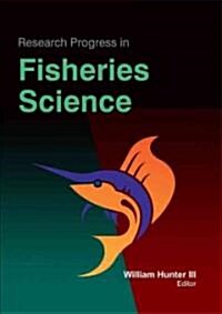 Research Progress in Fisheries Science (Hardcover)