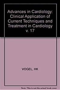 Clinical Application of Current Techniques and Treatment in Cardiology (Hardcover)