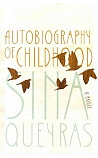 Autobiography of Childhood (Paperback)
