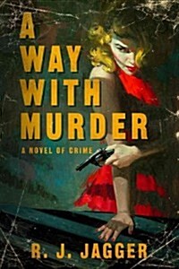 A Way With Murder (Hardcover)