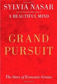 Grand Pursuit: The Story of Economic Genius (Paperback)