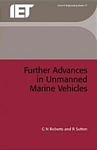 Further Advances in Unmanned Marine Vehicles (Hardcover)