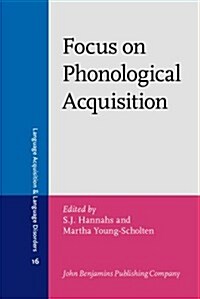Focus on Phonological Acquisition (Hardcover)