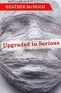 Upgraded to Serious (Paperback)