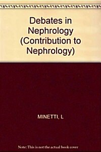 Debates in Nephrology (Paperback)