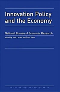 Innovation Policy and the Economy, 2011, 12: Volume 12 (Hardcover)