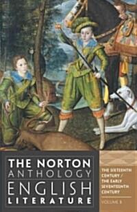 [중고] The Norton Anthology of English Literature, Volume B: The Sixteenth Century and the Early Seventeenth Century [With Access Code] (Paperback, 9)