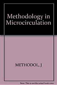 Methodology in Microcirculation (Hardcover)
