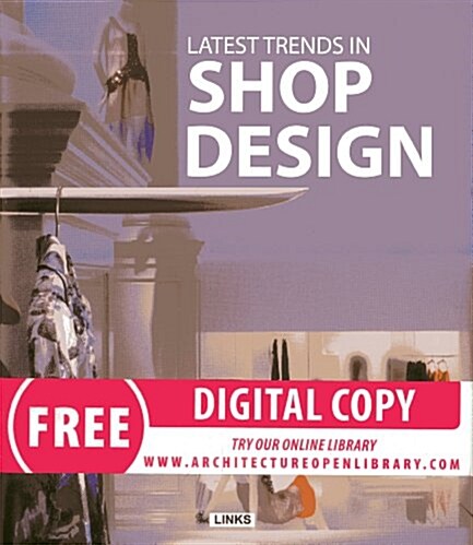 Latest Trends in Shop Design (Hardcover)