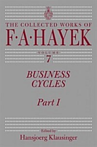 Business Cycles: Part Ivolume 7 (Hardcover, Revised)