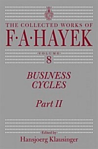 Business Cycles, 8: Part II (Hardcover)