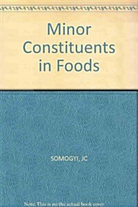 Minor Constituents in Foods (Paperback)