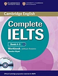 Complete IELTS Bands 4-5 Workbook without Answers with Audio CD (Multiple-component retail product, part(s) enclose)