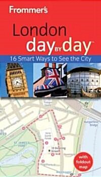 Frommers London Day by Day [With Foldout Map] (Paperback, 3rd)