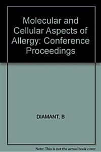 Molecular and Cellular Aspects of Allergy (Paperback)