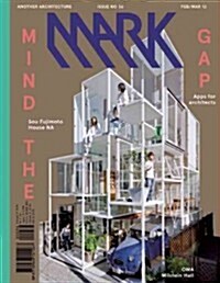 Mark #37: Another Architecture: Issue 37: April/May (Paperback)