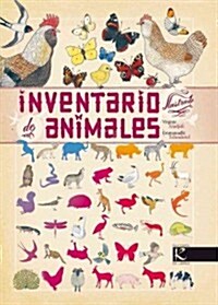 Inventario ilustrado de animales / Illustrated Inventory of Animals (Hardcover, Illustrated)