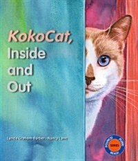 Kokocat, Inside and Out (Hardcover)